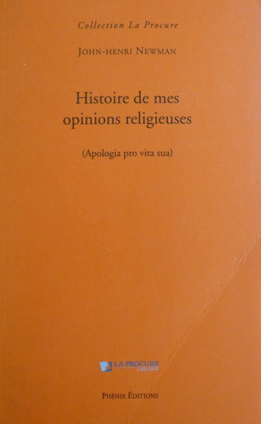 Couverture de Histoire de mes opinions religieuses (Apologia pro vita sua)