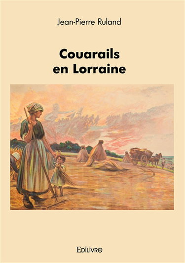 Couarails en lorraine