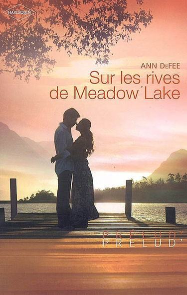Sur les rives de Meadow Lake
