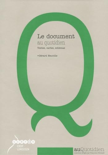 Couverture de Le document au quotidien, Cycle 3: Textes, cartes, schémas, croquis, graphiques, chronologie, iconographie