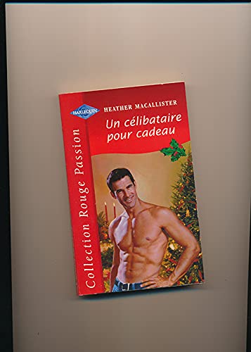 Un célibataire pour cadeau