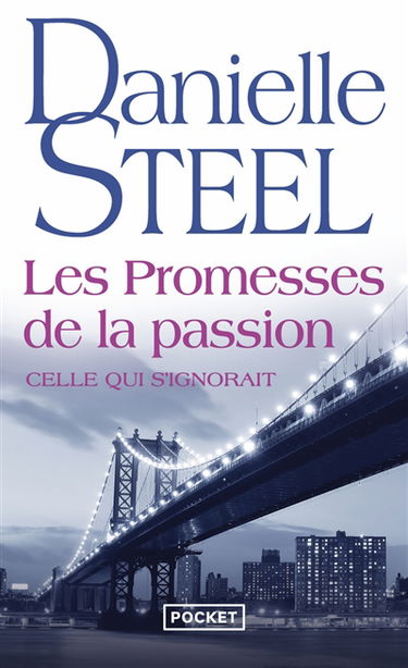Les promesses de la passion : celle qui s'ignorait