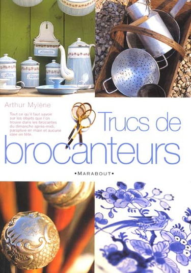 Trucs de brocanteurs