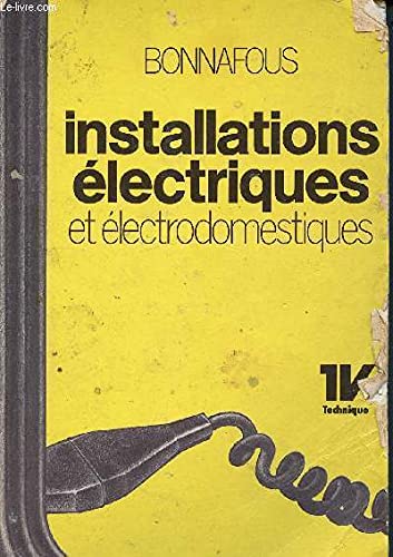 Installations électriques et électrodomestiques
