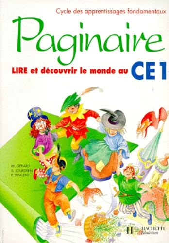 Cycle des apprentissages fondamentaux : Paginaire lire et découvrir le monde au CE1, guide pédagogique