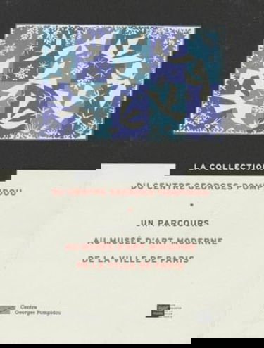 Un parcours au Musée d'art moderne de la Ville de Paris : la collection du Centre Georges Pompidou