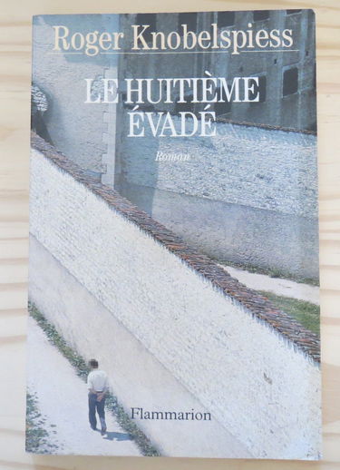 Le huitième évadé