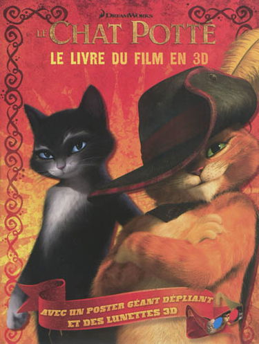 Le Chat Potté : le livre du film en 3D