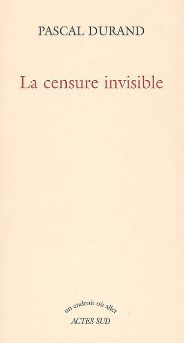 La censure invisible