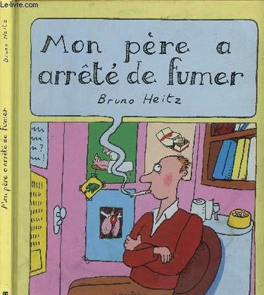 MON PERE A ARRETE DE FUMER