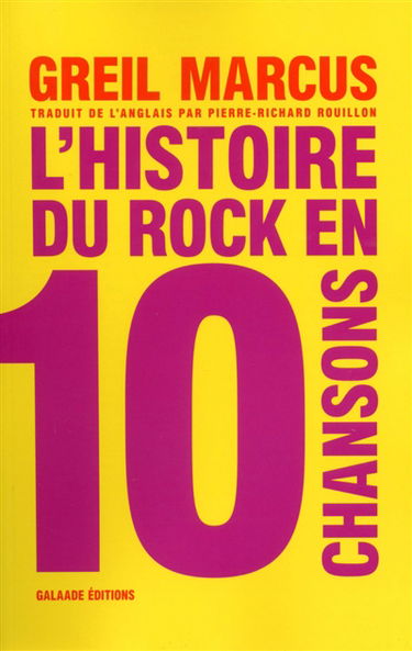 L'histoire du rock en 10 chansons : essai