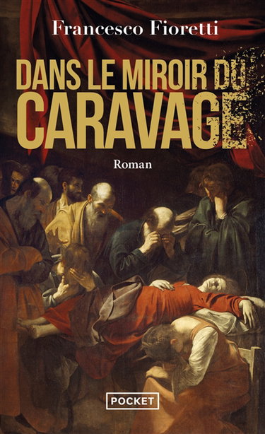 Dans le miroir du Caravage