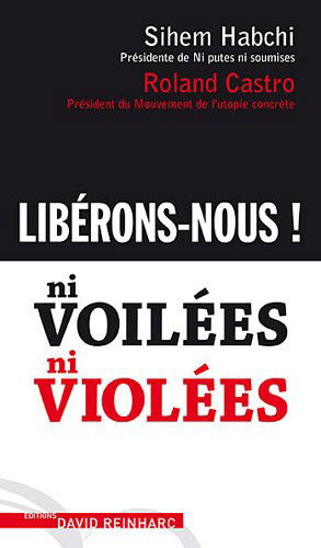 Ni voilées, ni violées : Libérons-nous !
