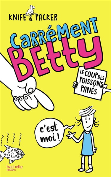 Couverture de Carrément Betty. Le coup des poissons panés