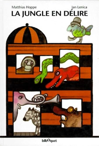 La jungle en délire