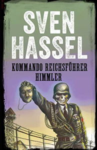 Kommando Reichsführer Himmler: Edition Française