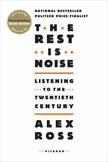 Couverture de The Rest Is Noise par Alex Ross