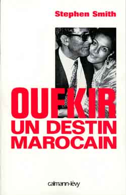 Oufkir, un destin marocain