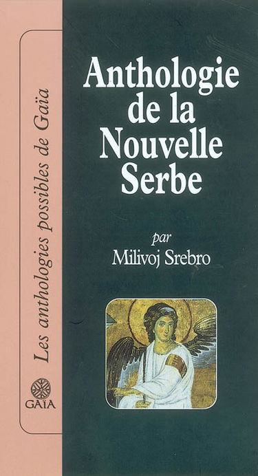 Anthologie de la nouvelle serbe : 1950-2000