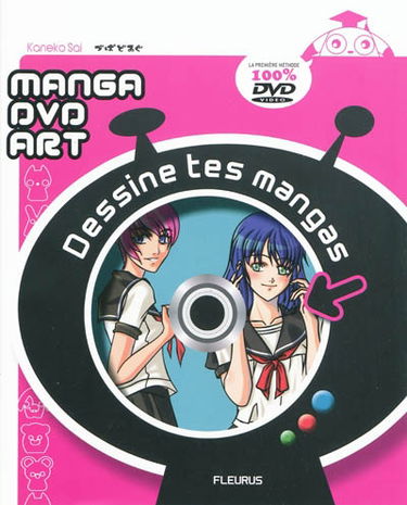 Dessine tes mangas : manga DVD art