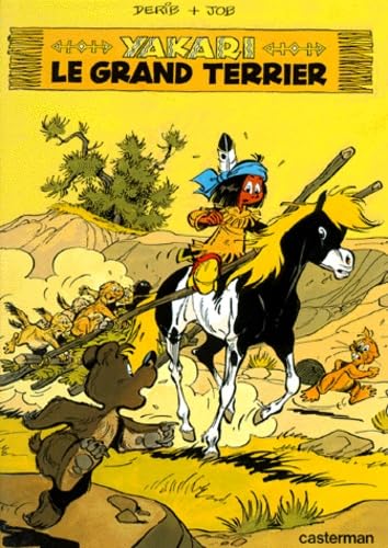 Yakari. Vol. 10. Yakari et le grand terrier