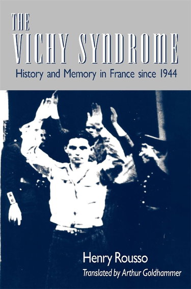 Couverture de The Vichy Syndrome - History & Memory in France Since 1944 (Paper)