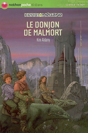 Kerri et Mégane. Vol. 5. Le donjon de Malmort