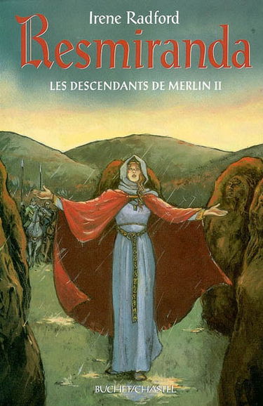 Les descendants de Merlin. Vol. 2. Resmiranda