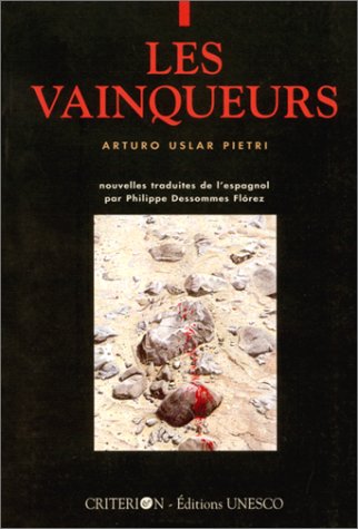 Les Vainqueurs : et autres nouvelles