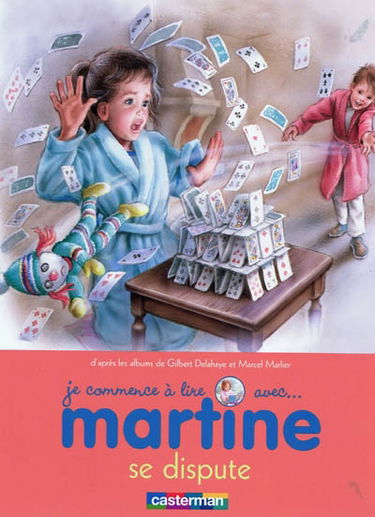 Je commence à lire avec Martine. Vol. 11. Martine se dispute