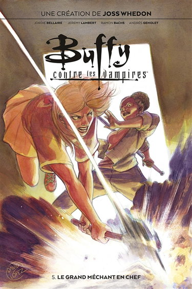 Couverture de Buffy contre les vampires. Vol. 5. Le grand méchant en chef