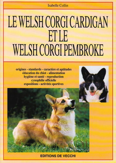 Le welsh corgi cardigan et le welsh corgi pembroke
