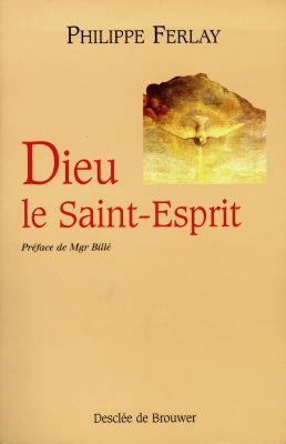 Dieu le Saint-Esprit