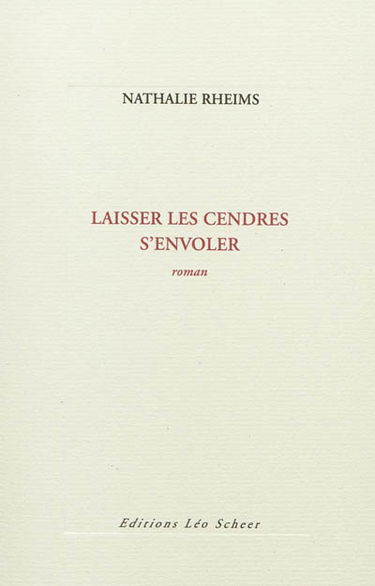 Laisser les cendres s'envoler