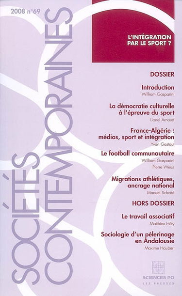 Sociétés contemporaines, n° 69. L'intégration par le sport ?