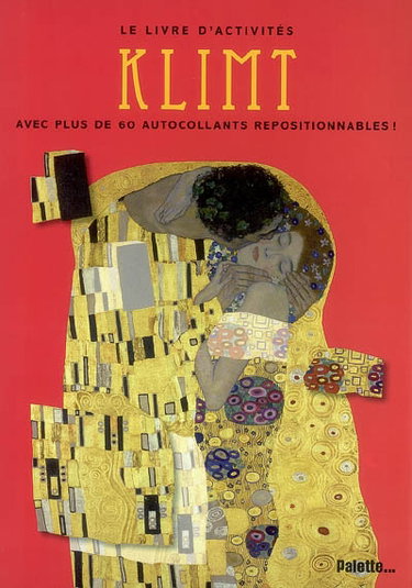 Couverture de Klimt : avec plus de 60 autocollants repositionnables !
