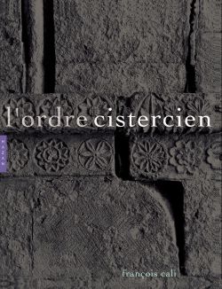 L'ordre cistercien