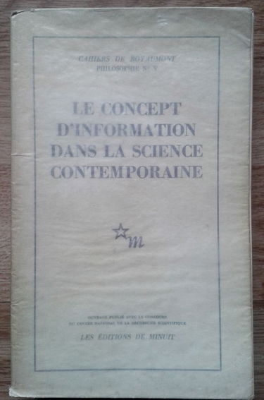 Le concept d'information dans la science contemporaine