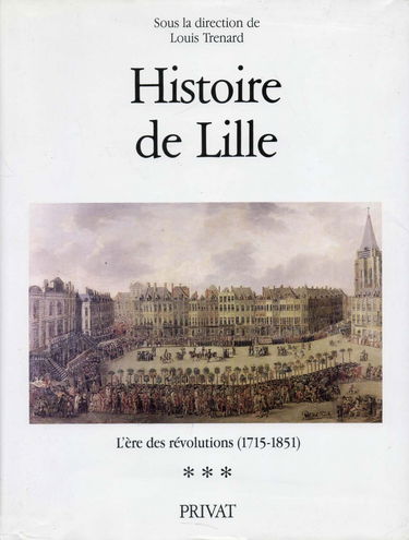 Histoire de Lille. Vol. 3