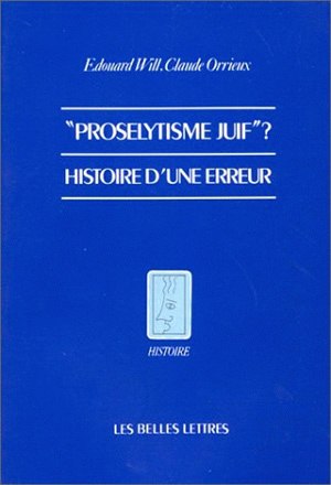 Couverture de Prosélytisme juif ? : histoire d'une erreur