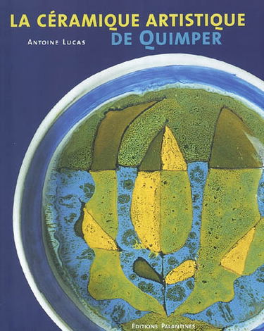 La céramique artistique de Quimper