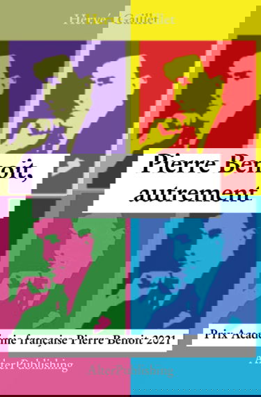 Pierre Benoit, autrement