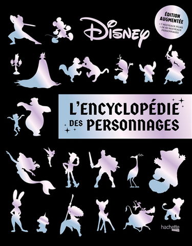 Disney : l'encyclopédie des personnages