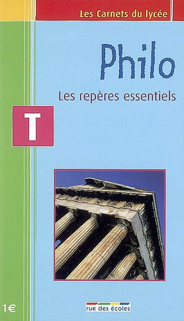 Philo T : les repères essentiels