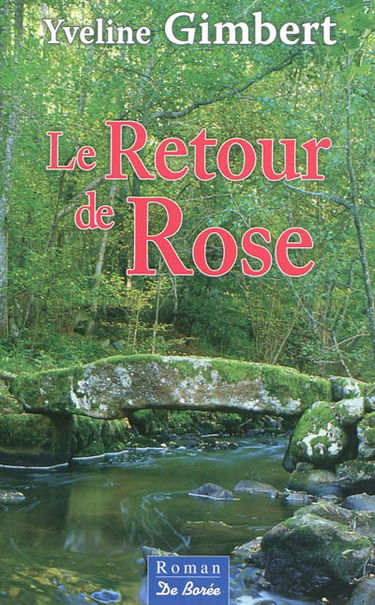 Le retour de Rose