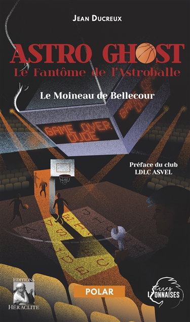 Astro Ghost, le fantôme de l'Astroballe