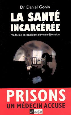 La Santé incarcérée