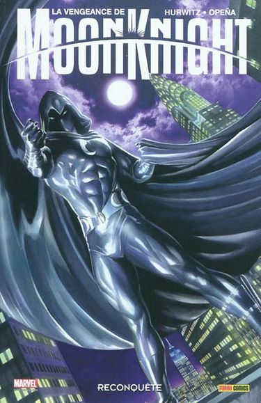 La vengeance de Moon Knight. Vol. 1. Reconquête