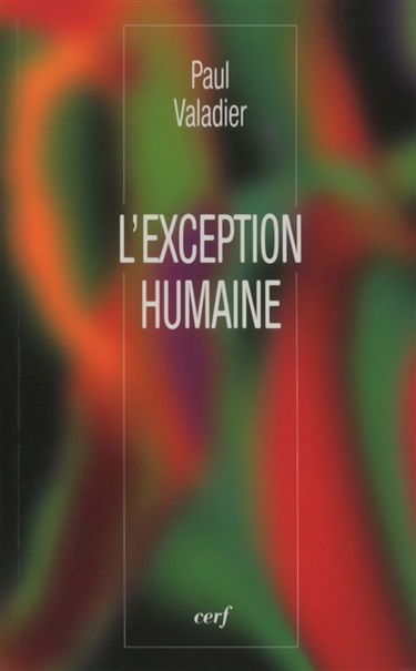 L'exception humaine