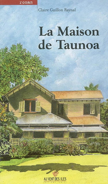 La maison de Taunoa